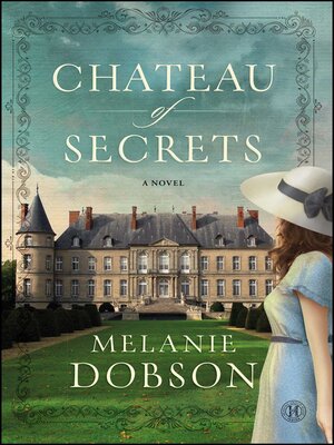 cover image of Chateau of Secrets